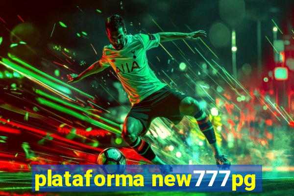 plataforma new777pg