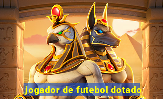jogador de futebol dotado