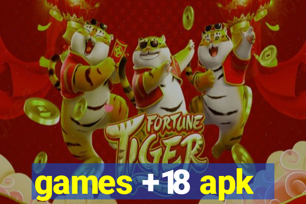 games +18 apk