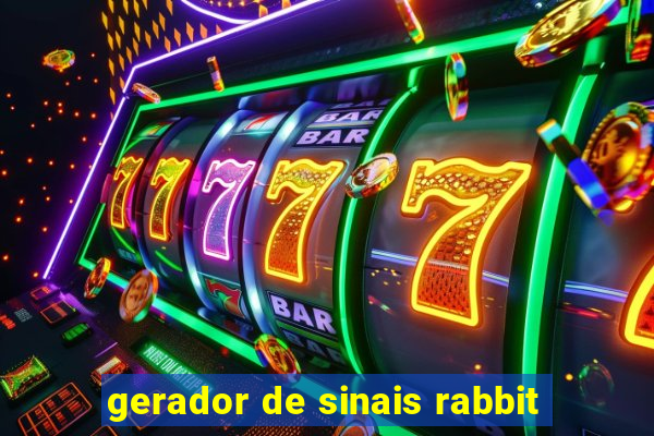 gerador de sinais rabbit