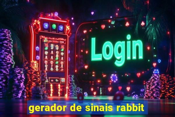 gerador de sinais rabbit
