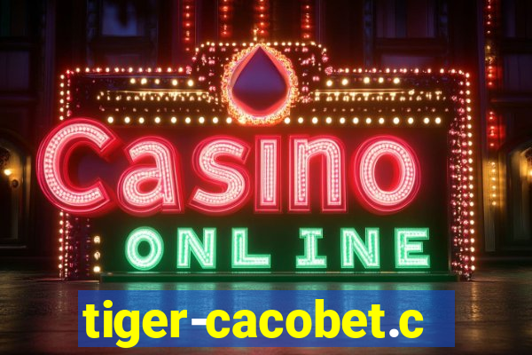 tiger-cacobet.com