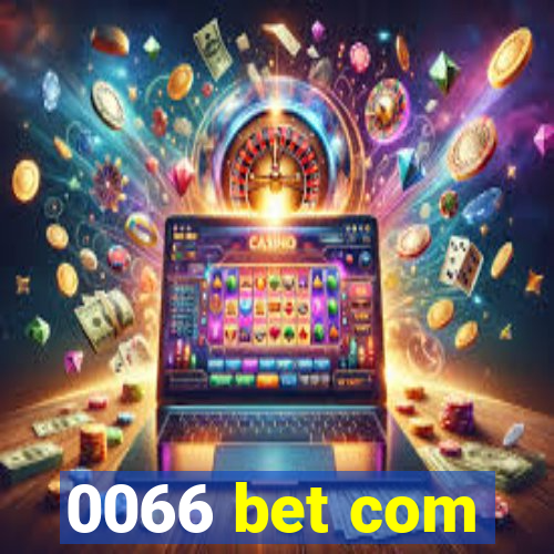 0066 bet com