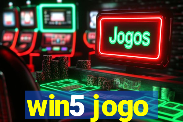 win5 jogo