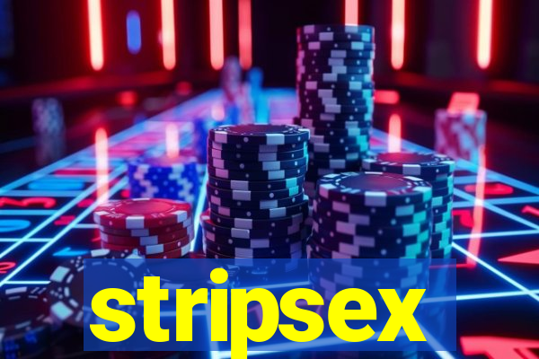 stripsex