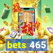 bets 465