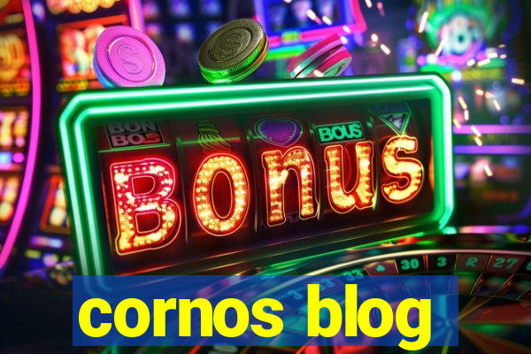 cornos blog