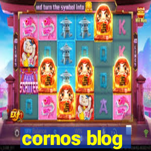 cornos blog