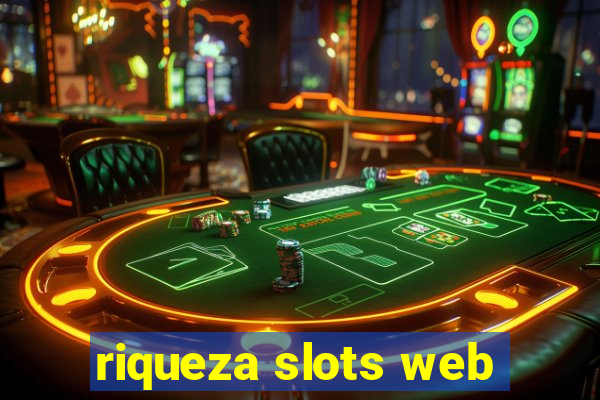 riqueza slots web