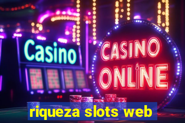 riqueza slots web