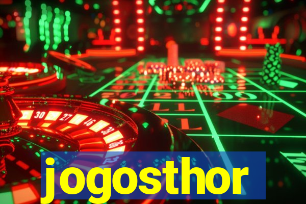 jogosthor