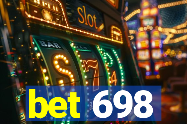 bet 698