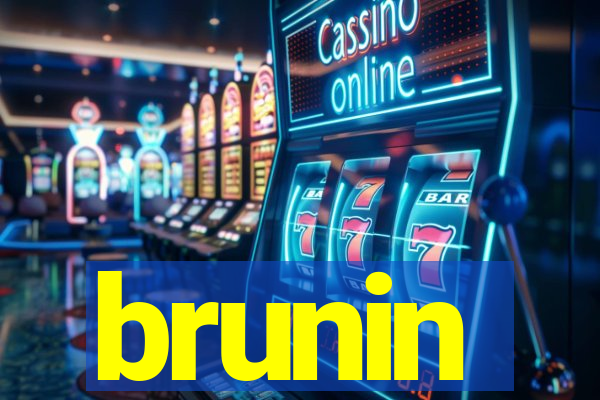 brunin