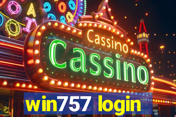 win757 login