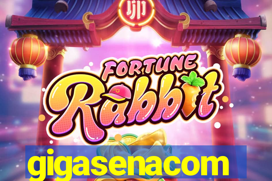 gigasenacom