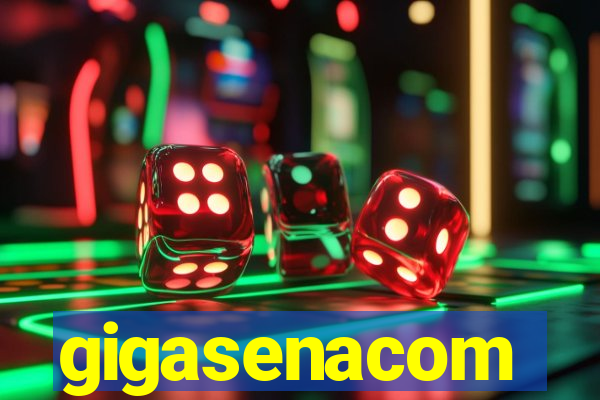 gigasenacom