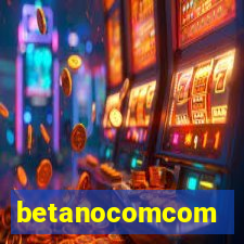 betanocomcom