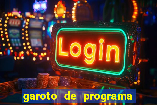 garoto de programa da zona leste