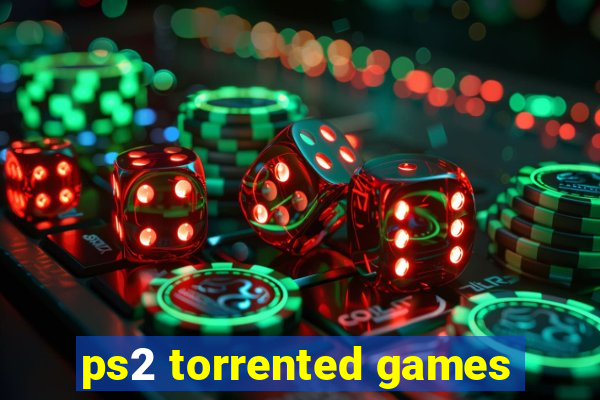 ps2 torrented games