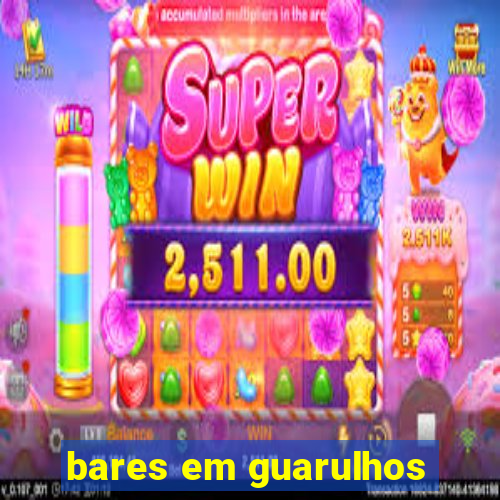 bares em guarulhos