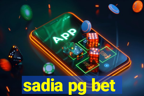 sadia pg bet