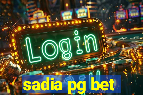 sadia pg bet