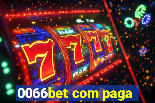 0066bet com paga