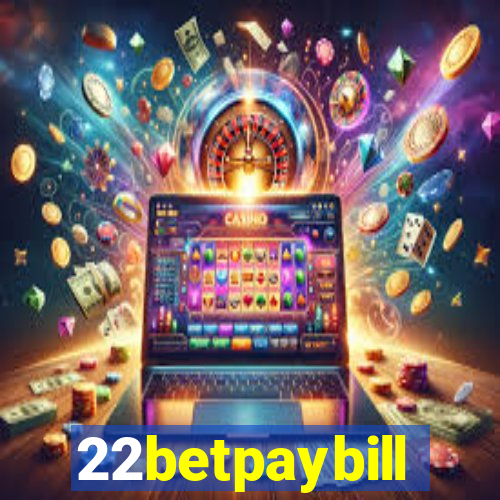 22betpaybill