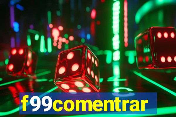 f99comentrar