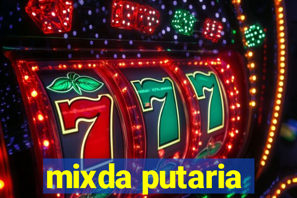 mixda putaria