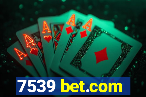 7539 bet.com