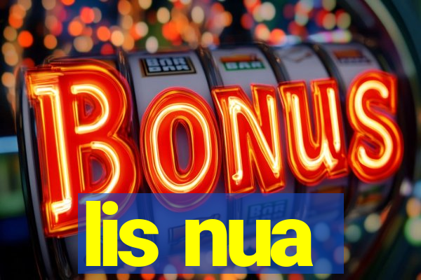 lis nua