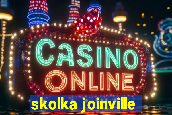 skolka joinville