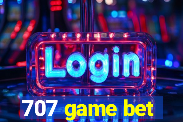 707 game bet