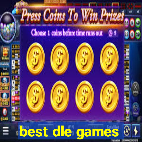 best dle games