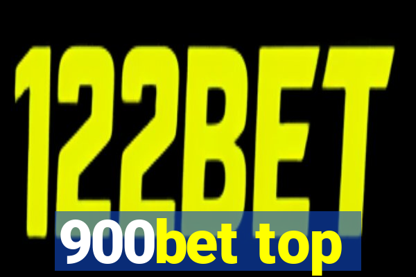 900bet top
