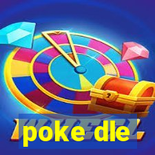 poke dle