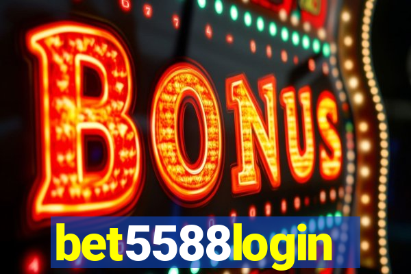 bet5588login