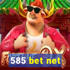 585 bet net