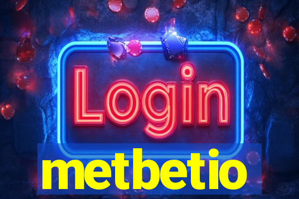 metbetio