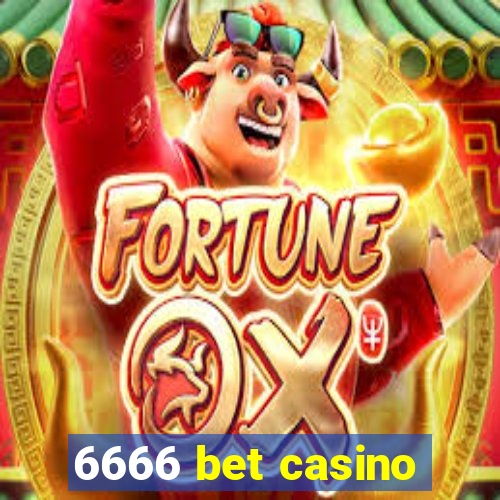 6666 bet casino