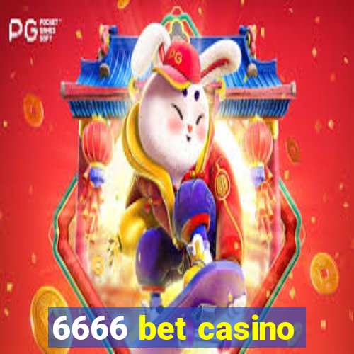 6666 bet casino