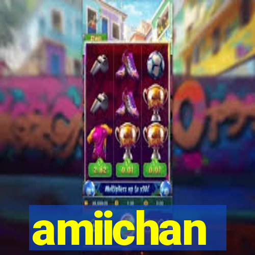 amiichan