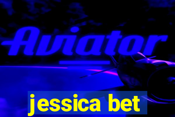 jessica bet