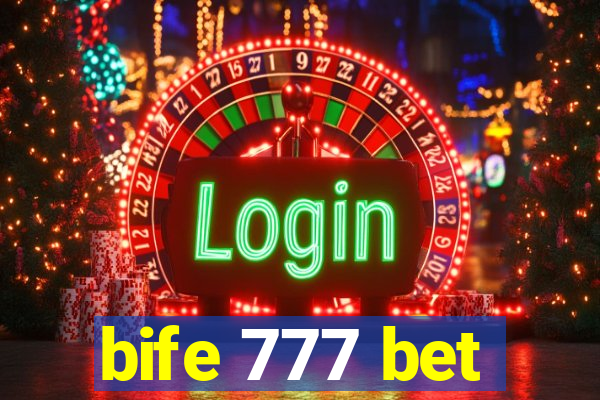 bife 777 bet