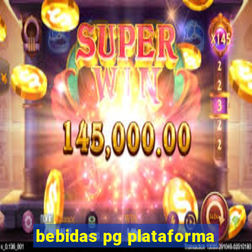 bebidas pg plataforma