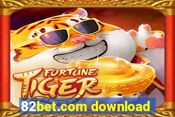 82bet.com download