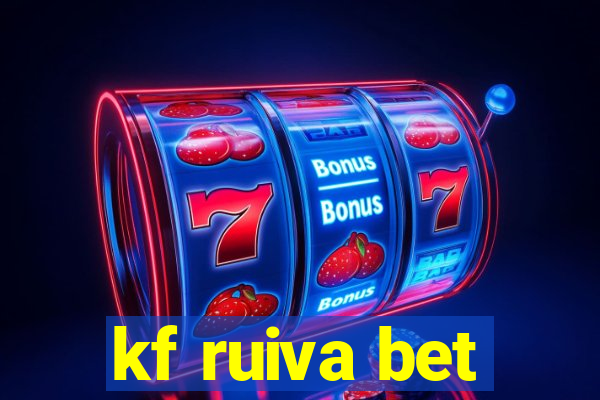 kf ruiva bet