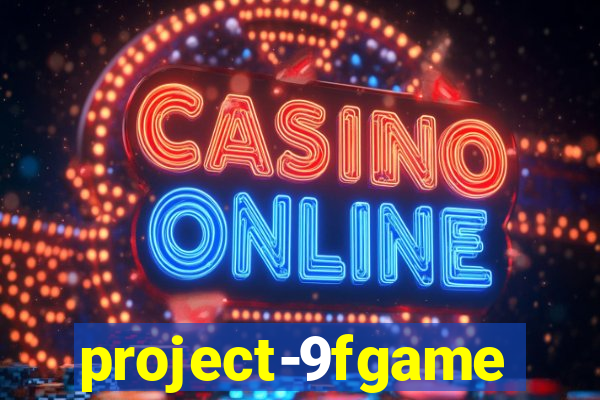 project-9fgame