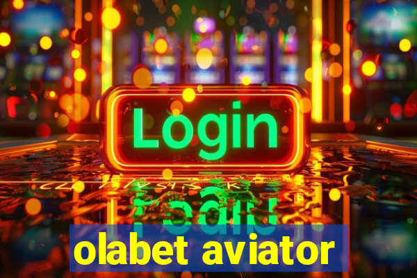 olabet aviator